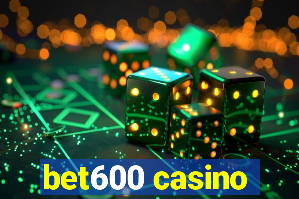 bet600 casino